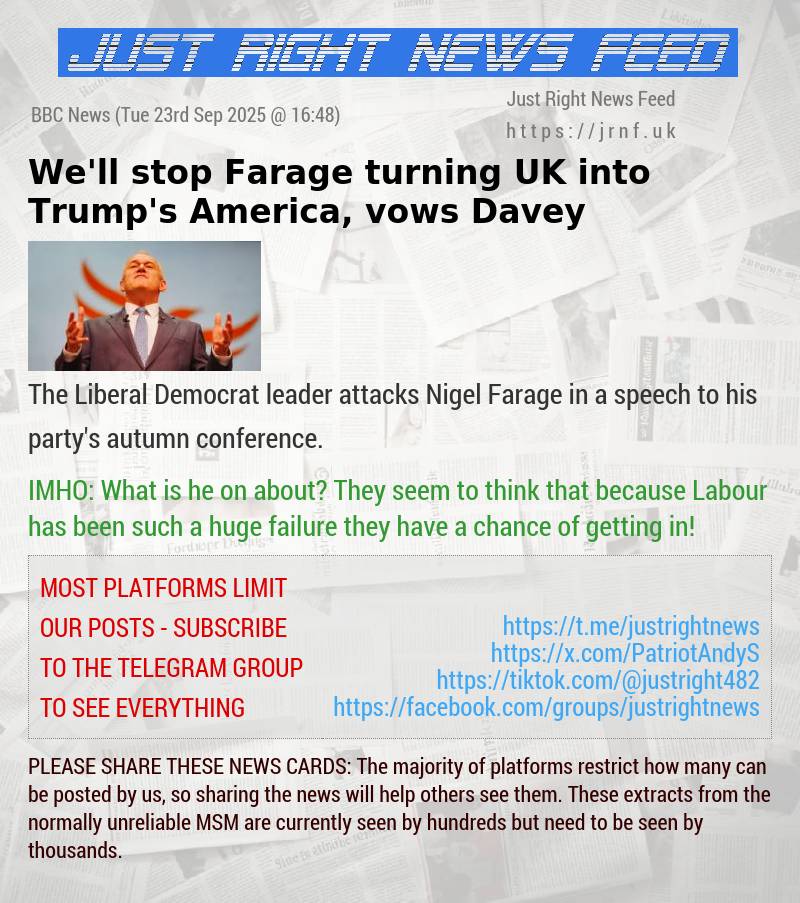 We’ll stop Farage turning UK into Trump’s America, vows Davey