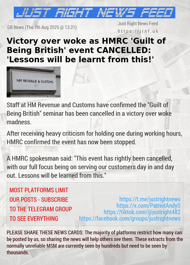 Victory over woke as HMRC ’Guilt of Being British’ event CANCELLED: ’Lessons will be learnt from this!’