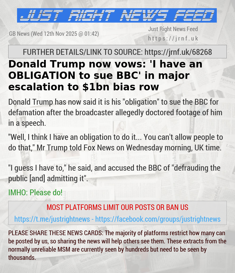 Donald Trump now vows: ’I have an OBLIGATION to sue BBC’ in major escalation to $1bn bias row