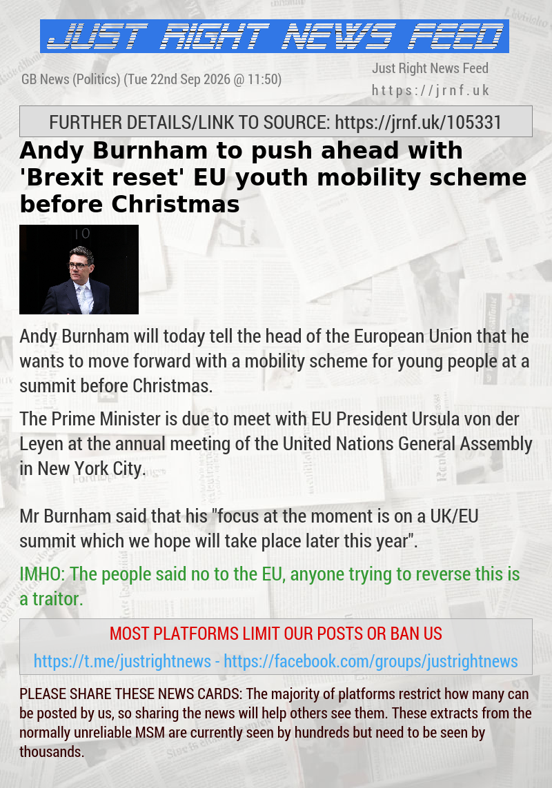 Andy Burnham to push ahead with ’Brexit reset’ EU youth mobility scheme before Christmas