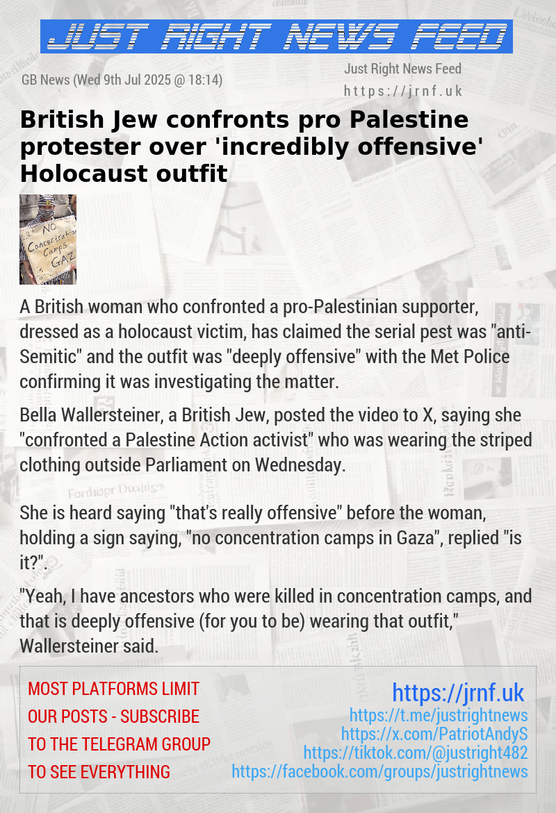 British Jew confronts pro—Palestine protester over ’incredibly offensive’ Holocaust outfit