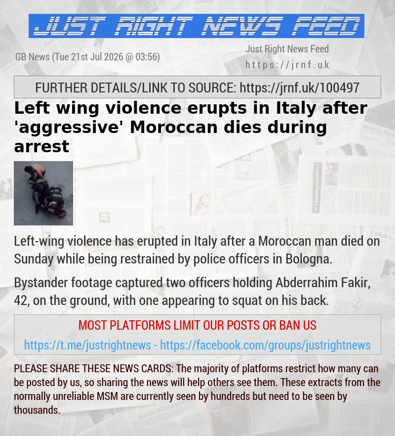 Left—wing violence erupts in Italy after ’aggressive’ Moroccan dies during arrest