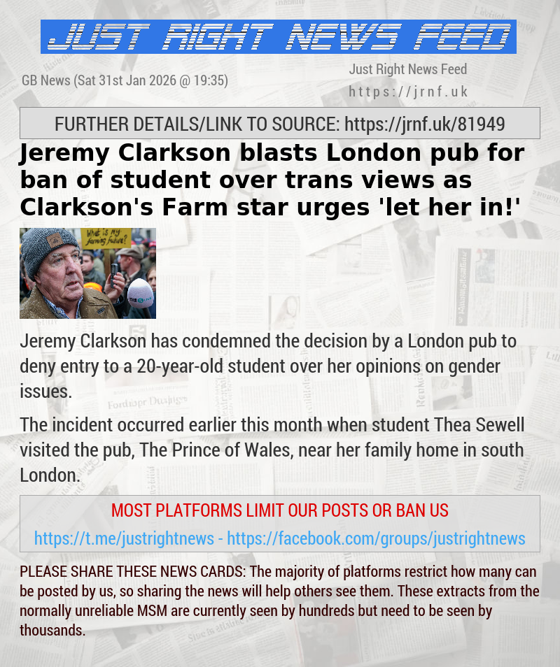 Jeremy Clarkson blasts London pub for ban of student over trans views as Clarkson’s Farm star urges ’let her in!’