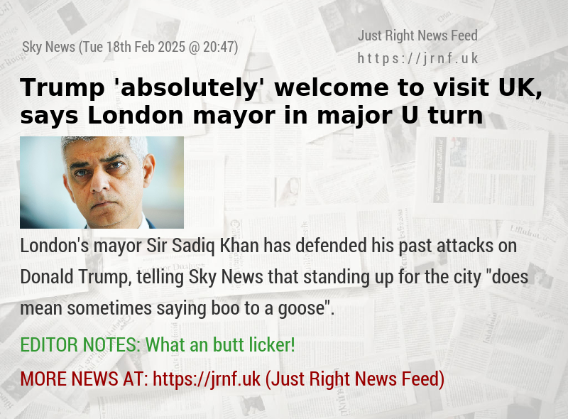 Trump ’absolutely’ welcome to visit UK, says London mayor in major U—turn