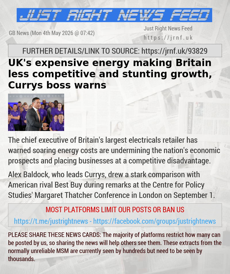 UK’s expensive energy making Britain less competitive and stunting growth, Currys boss warns