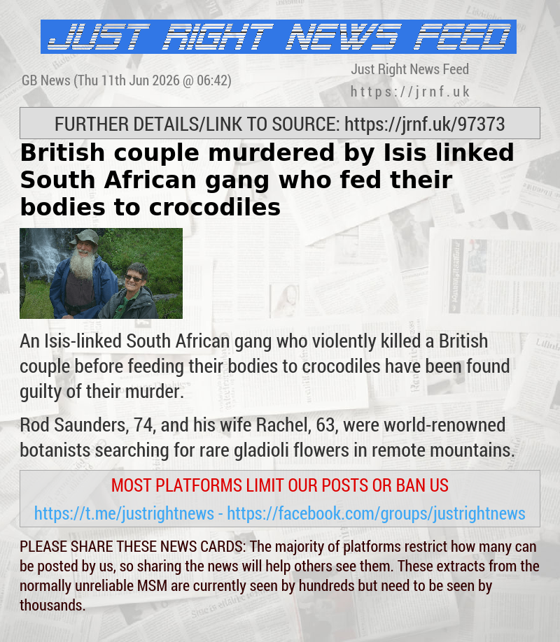 British couple murdered by Isis—linked South African gang who fed their bodies to crocodiles