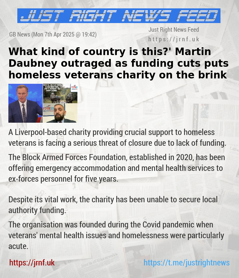 ‘What kind of country is this?’ Martin Daubney outraged as funding cuts puts homeless veterans charity on the brink