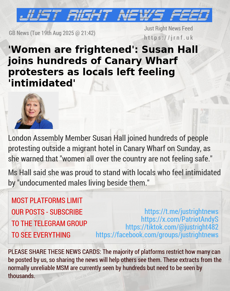 ’Women are frightened’: Susan Hall joins hundreds of Canary Wharf protesters as locals left feeling ’intimidated’