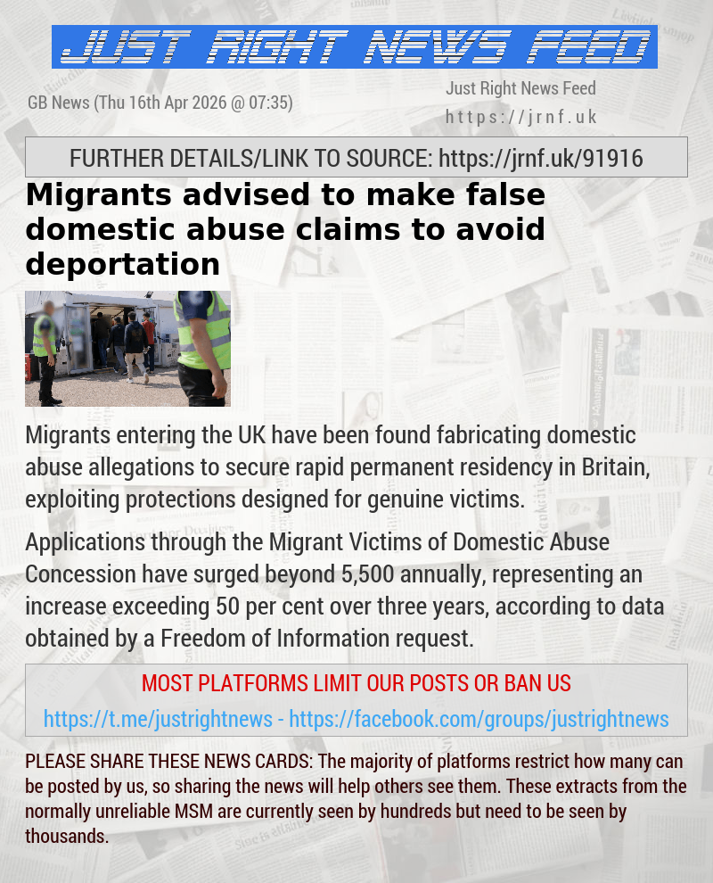 Migrants advised to make false domestic abuse claims to avoid deportation