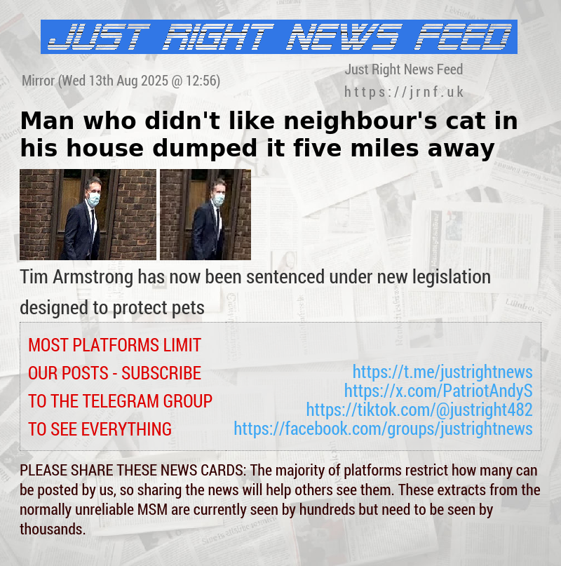 Man who didn’t like neighbour’s cat in his house dumped it five miles away