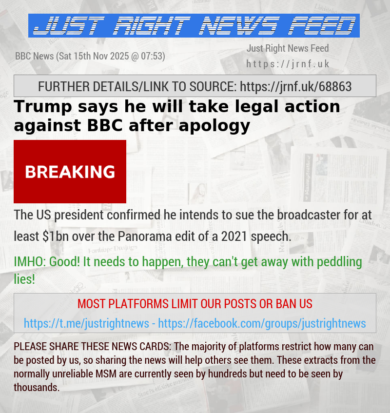 Trump says he will take legal action against BBC after apology