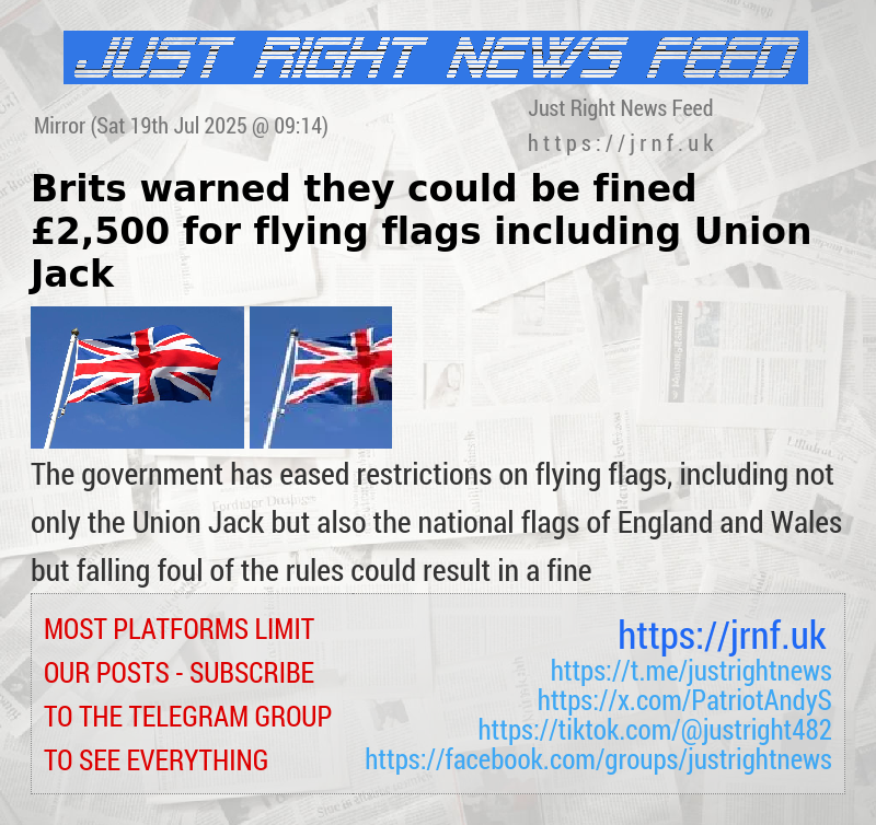 Brits warned they could be fined £2,500 for flying flags including Union Jack