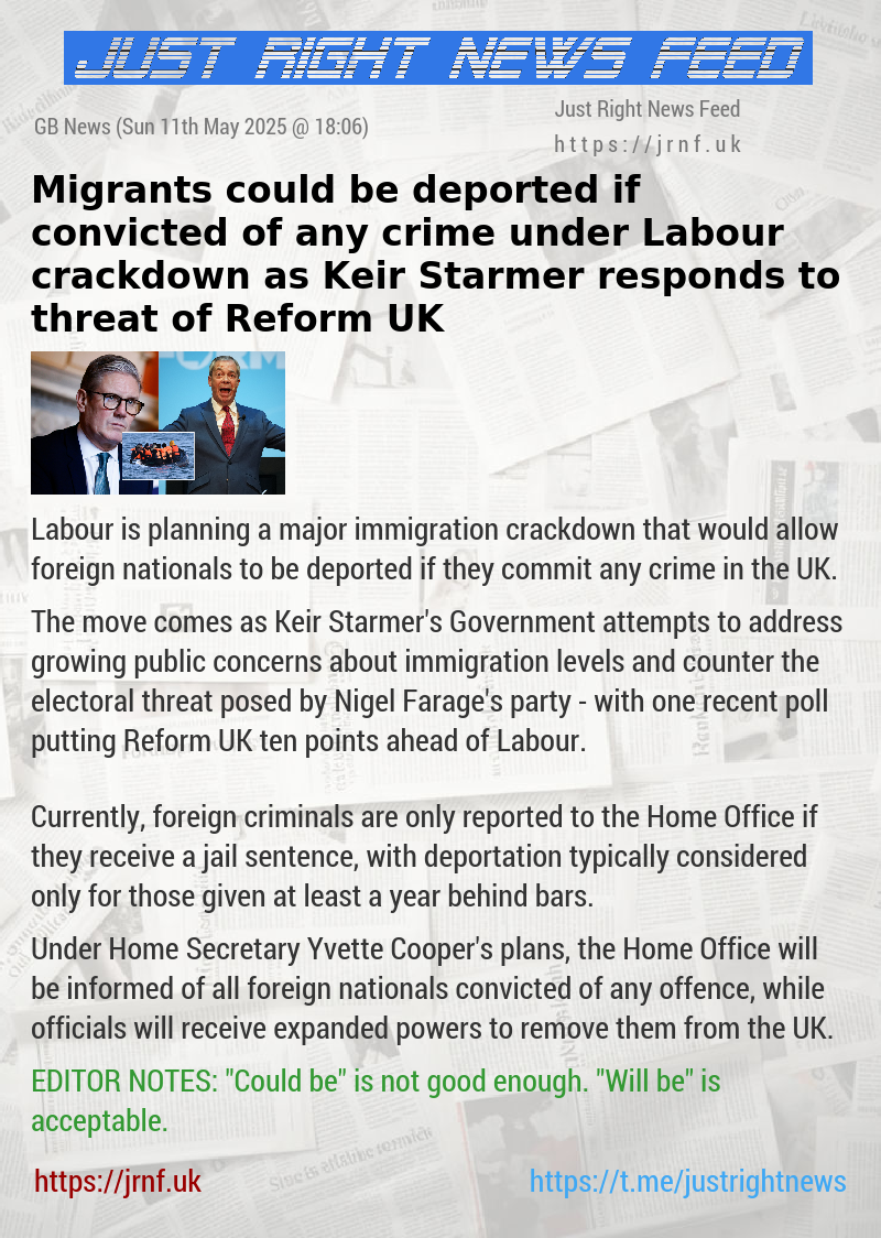 Migrants could be deported if convicted of any crime under Labour crackdown as Keir Starmer responds to threat of Reform UK