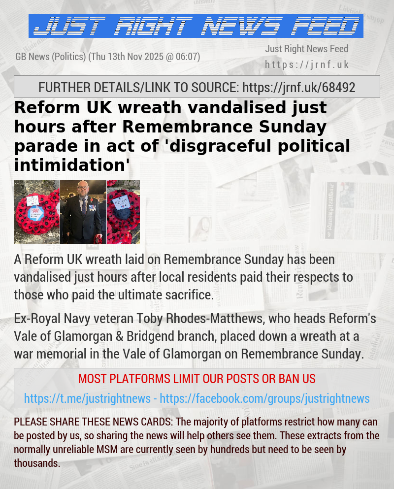 Reform UK wreath vandalised just hours after Remembrance Sunday parade in act of ’disgraceful political intimidation’
