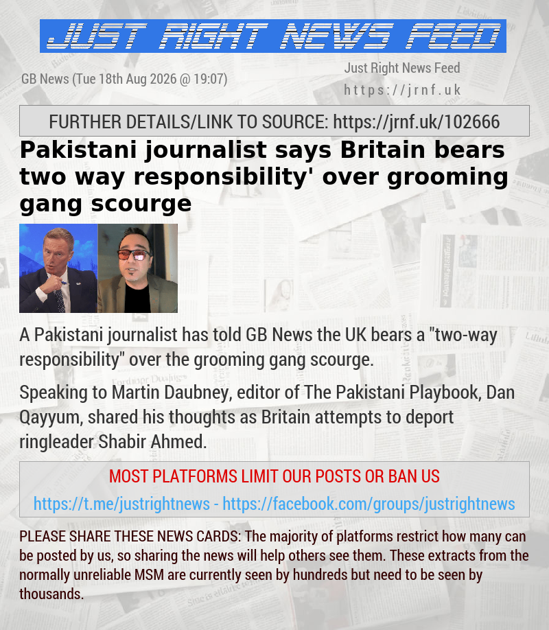 Pakistani journalist says Britain bears ‘two—way responsibility’ over grooming gang scourge