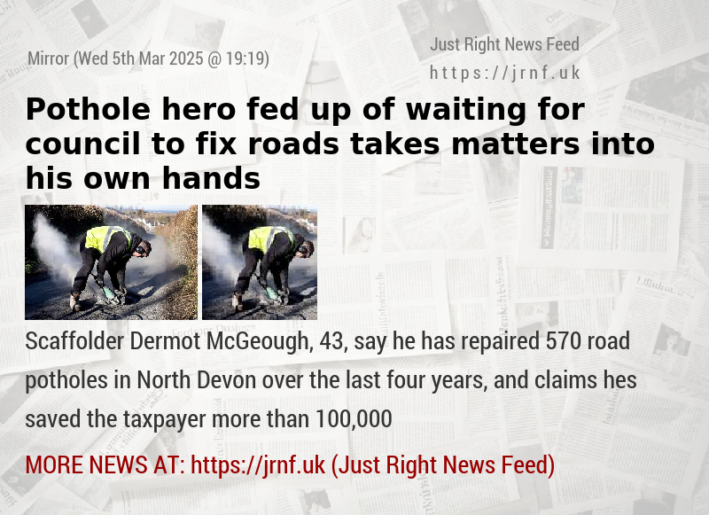 Pothole hero fed up of waiting for council to fix roads takes matters into his own hands