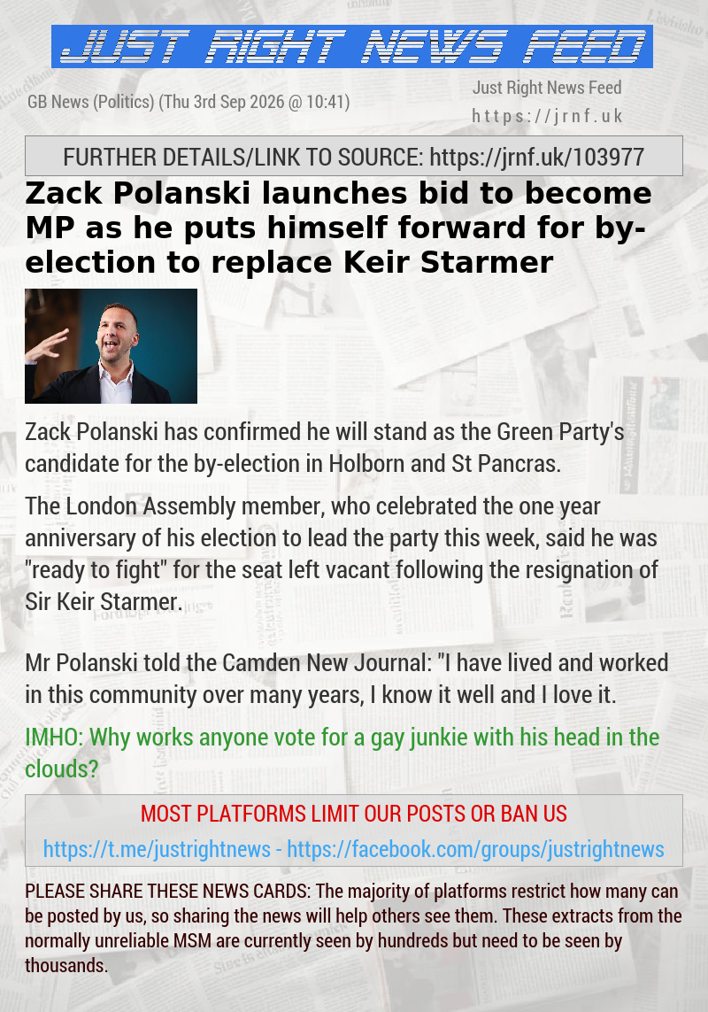 Zack Polanski launches bid to become MP as he puts himself forward for by—election to replace Keir Starmer