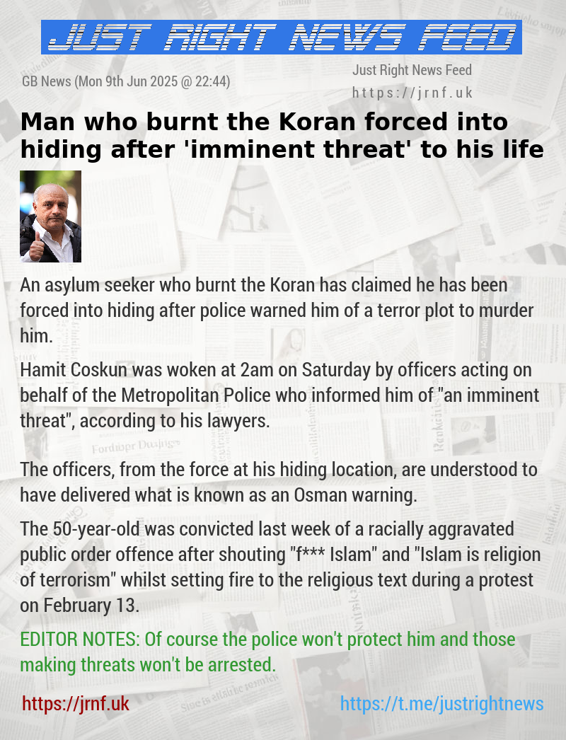 Man who burnt the Koran forced into hiding after ’imminent threat’ to his life