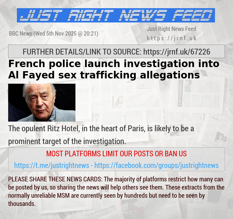 French police launch investigation into Al Fayed sex—trafficking allegations