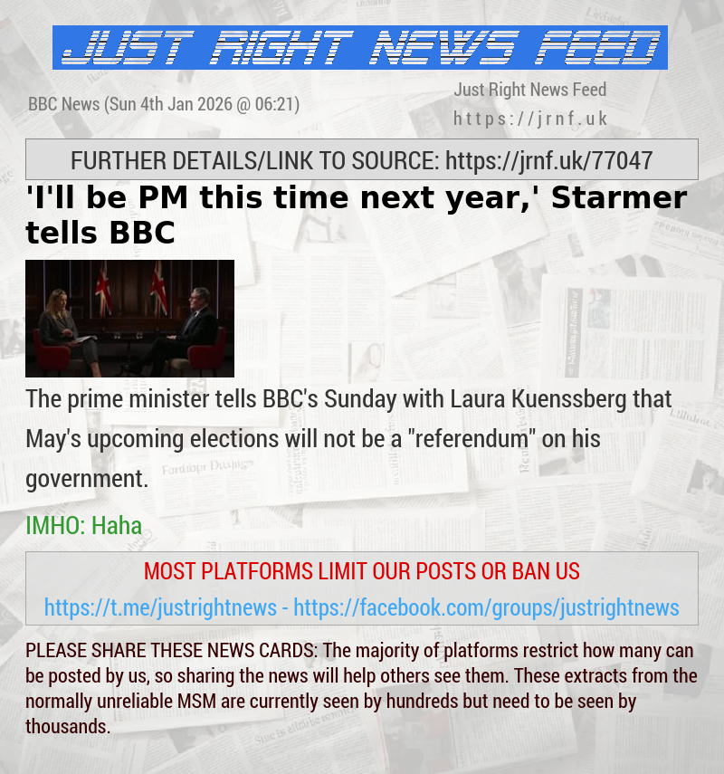 ’I’ll be PM this time next year,’ Starmer tells BBC