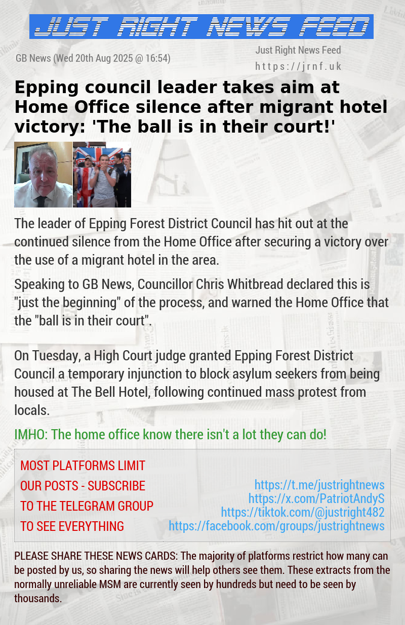Epping council leader takes aim at Home Office silence after migrant hotel victory: ’The ball is in their court!’