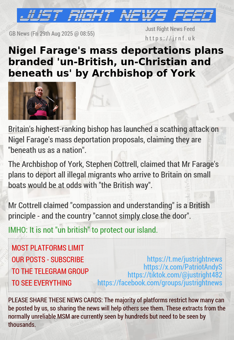 Nigel Farage’s mass deportations plans branded ’un—British, un—Christian and beneath us’ by Archbishop of York