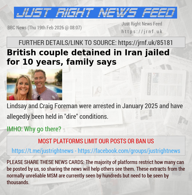 British couple detained in Iran jailed for 10 years, family says