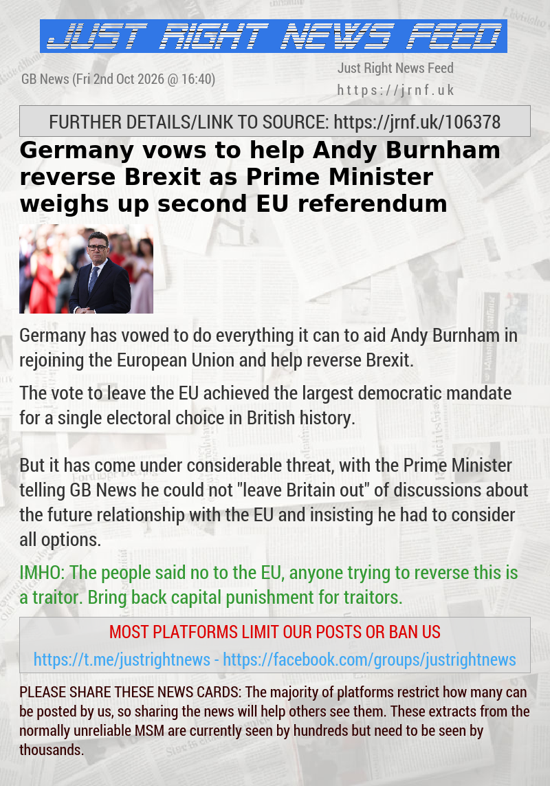 Germany vows to help Andy Burnham reverse Brexit as Prime Minister weighs up second EU referendum