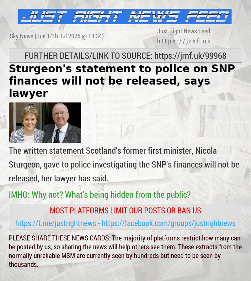 Sturgeon’s statement to police on SNP finances will not be released, says lawyer