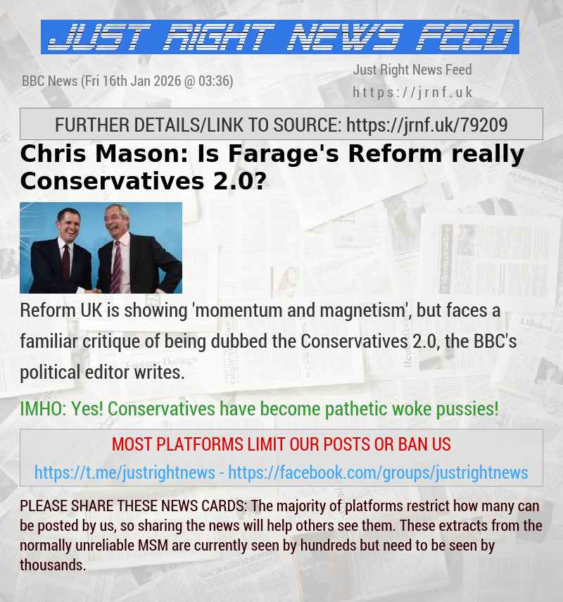 Chris Mason: Is Farage’s Reform really Conservatives 2.0?
