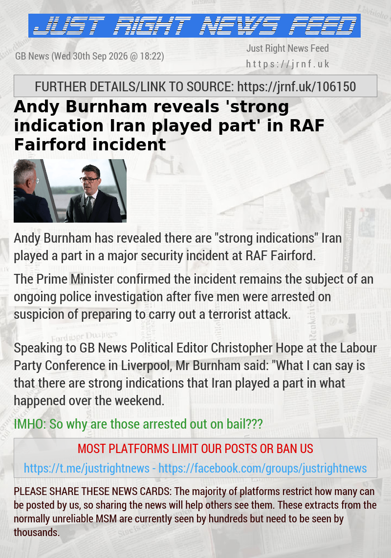Andy Burnham reveals ’strong indication Iran played part’ in RAF Fairford incident