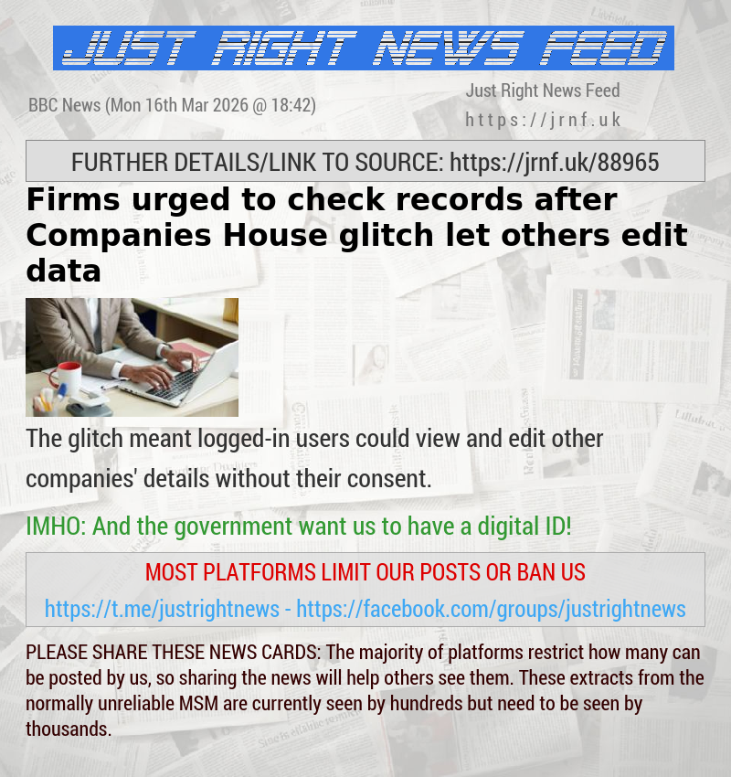 Firms urged to check records after Companies House glitch let others edit data