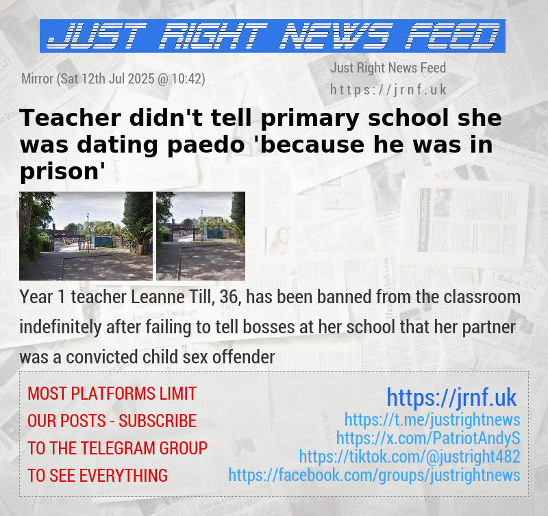 Teacher didn’t tell primary school she was dating paedo ’because he was in prison’