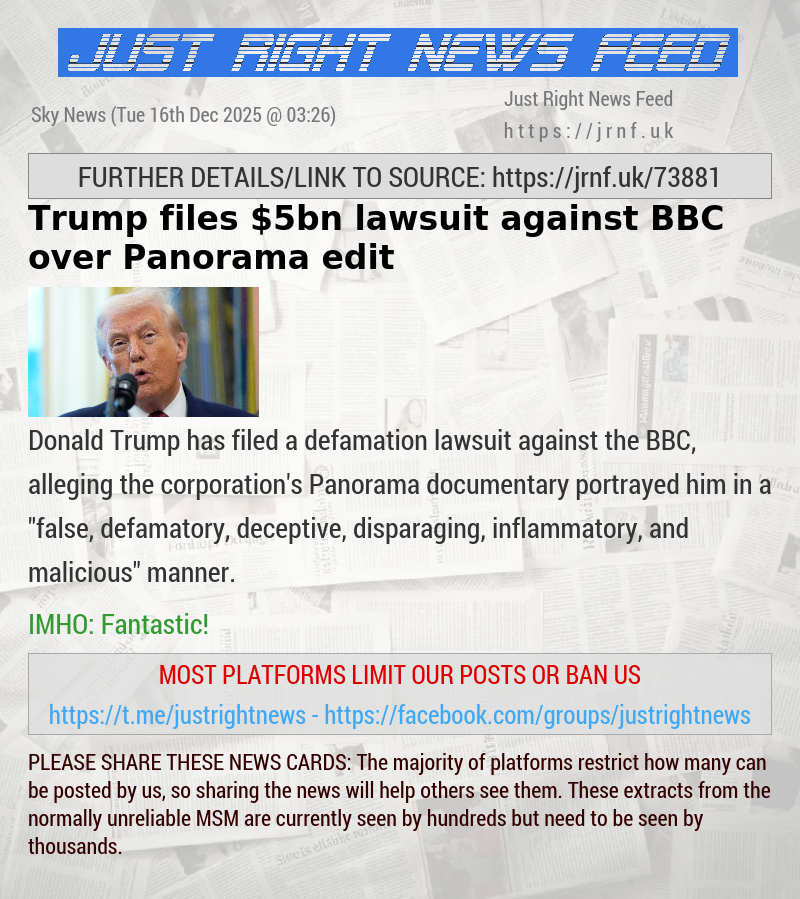 Trump files $5bn lawsuit against BBC over Panorama edit