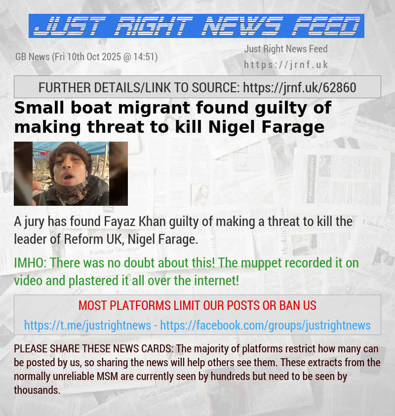 Small boat migrant found guilty of making a threat to kill Nigel Farage