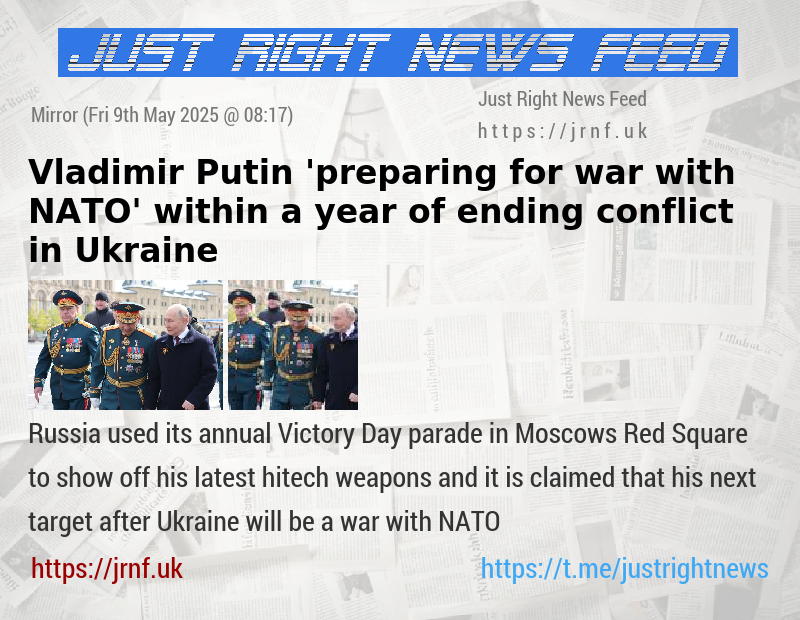 Vladimir Putin ’preparing for war with NATO’ within a year of ending conflict in Ukraine