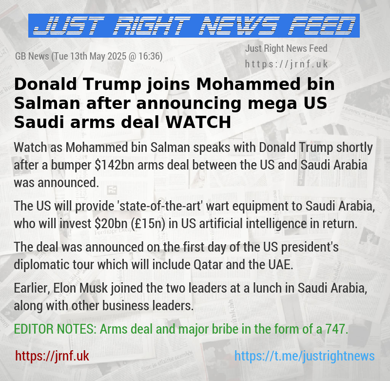 Donald Trump joins Mohammed bin Salman after announcing mega US—Saudi arms deal — WATCH
