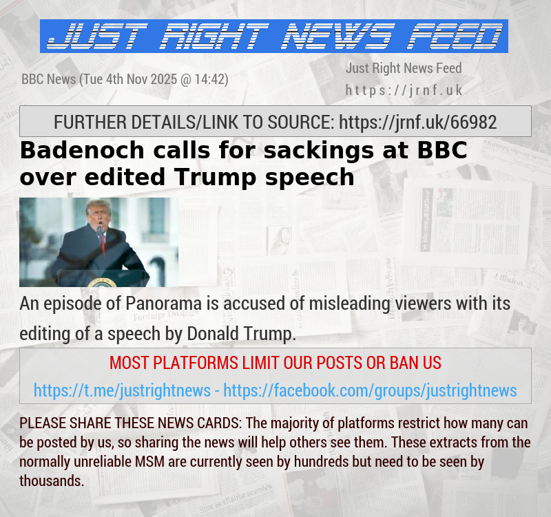 Badenoch calls for sackings at BBC over edited Trump speech