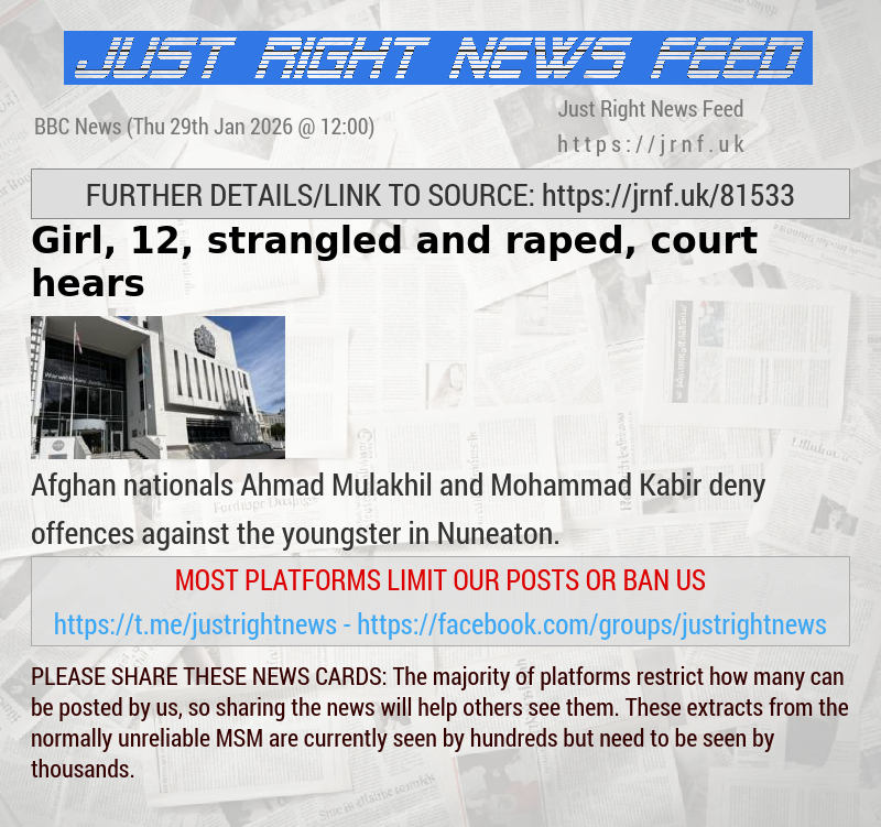 Girl, 12, strangled and raped, court hears