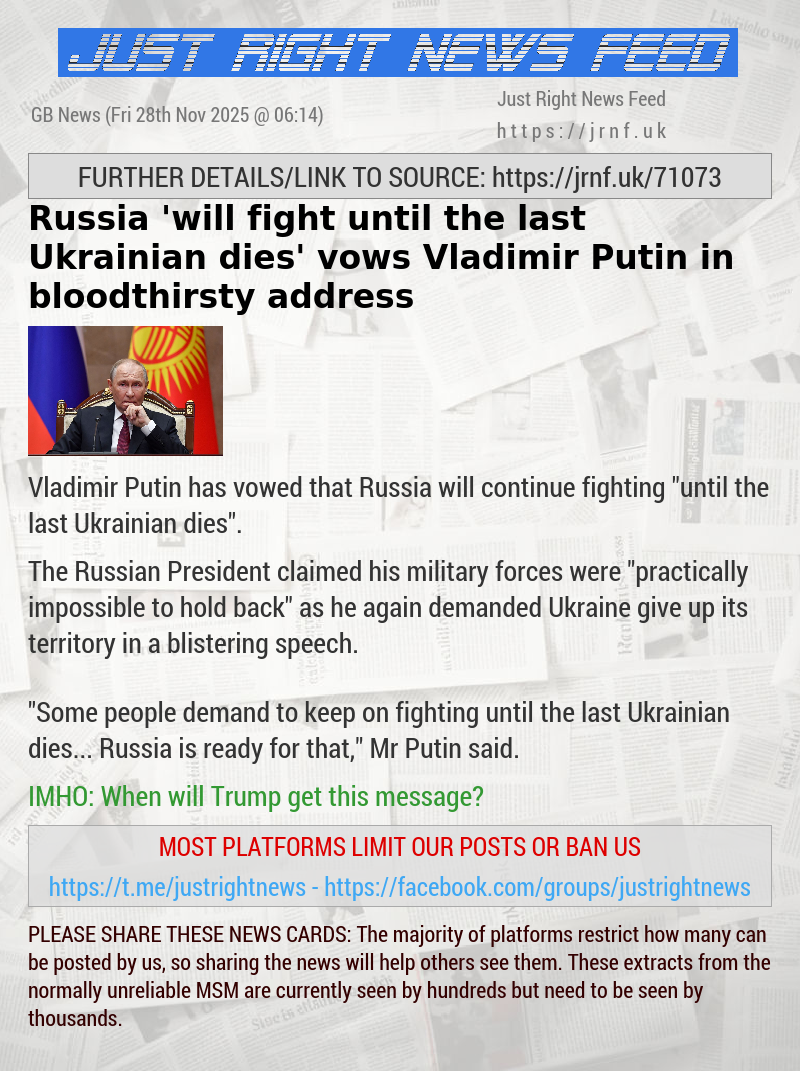 Russia ’will fight until the last Ukrainian dies’ vows Vladimir Putin in bloodthirsty address