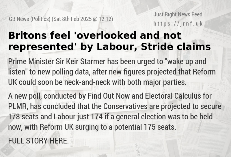 Britons feel ’overlooked and not represented’ by Labour, Stride claims