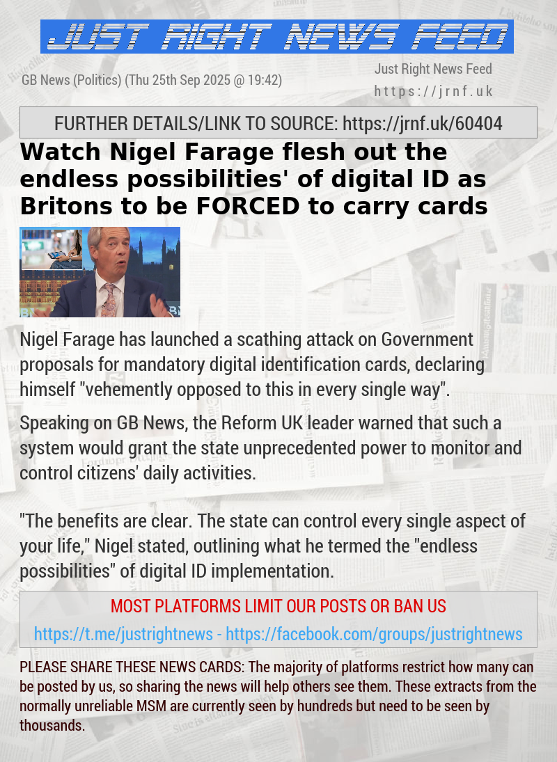 Watch Nigel Farage flesh out the ‘endless possibilities’ of digital ID as Britons to be FORCED to carry cards