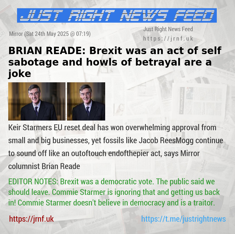 BRIAN READE: Brexit was an act of self—sabotage and howls of betrayal are a joke