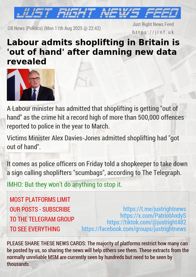 Labour admits shoplifting in Britain is ’out of hand’ after damning new data revealed