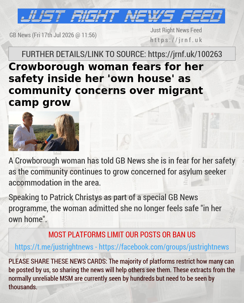 Crowborough woman fears for her safety inside her ’own house’ as community concerns over migrant camp grow