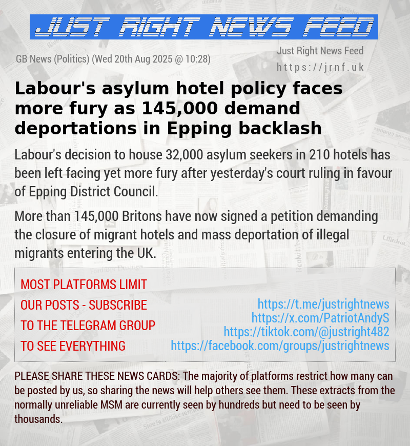 Labour’s asylum hotel policy faces more fury as 145,000 demand deportations in Epping backlash