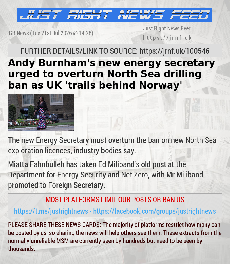Andy Burnham’s new energy secretary urged to overturn North Sea drilling ban as UK ’trails behind Norway’