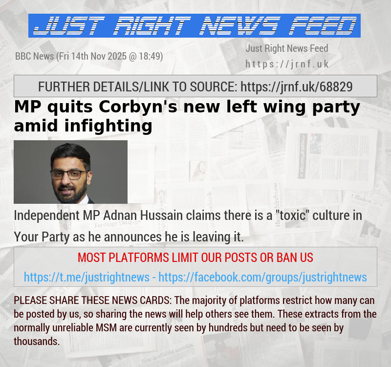 MP quits Corbyn’s new left—wing party amid infighting