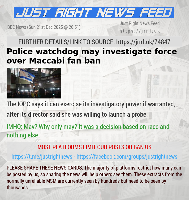 Police watchdog may investigate force over Maccabi fan ban