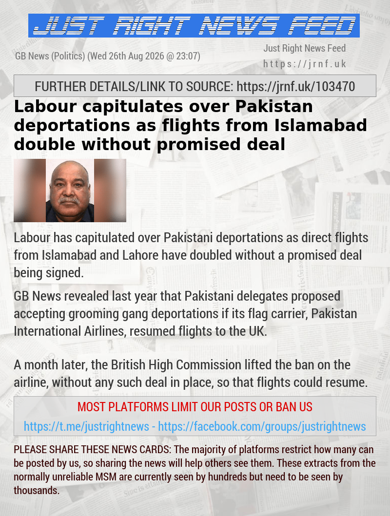 Labour capitulates over Pakistan deportations as flights from Islamabad double without promised deal